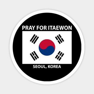 pray for itaewon seoul korea Magnet